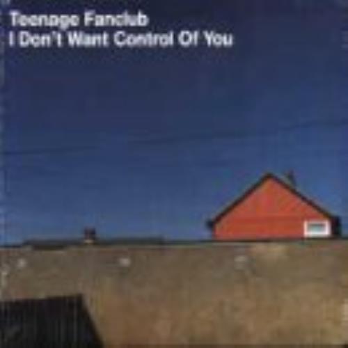 Teenage fanclub dont want - fanclub, i